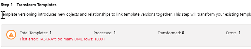 Transform Templates Too many DML rows.png